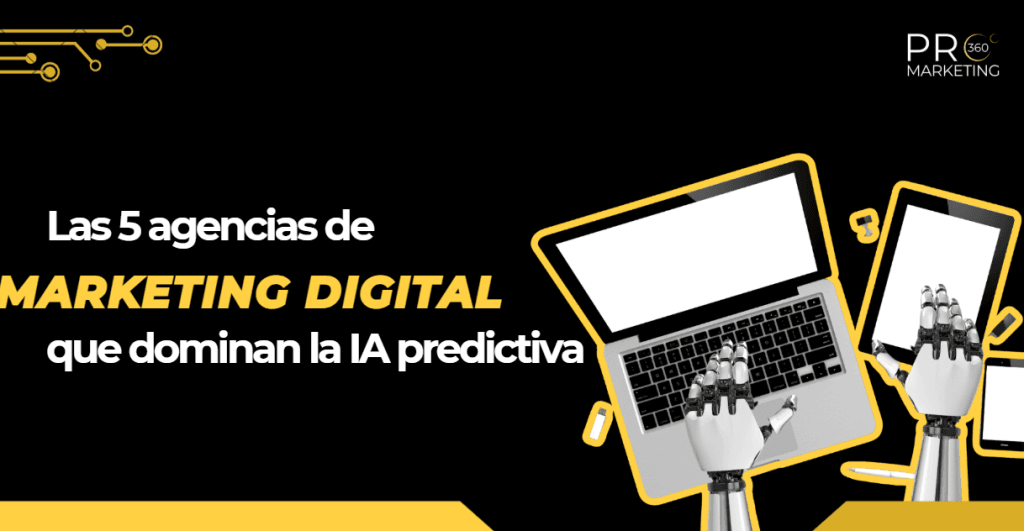 Agencias de marketing digital en Madrid utilizando inteligencia artificial predictiva en 2026